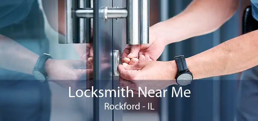 Locksmith Near Me Rockford - IL